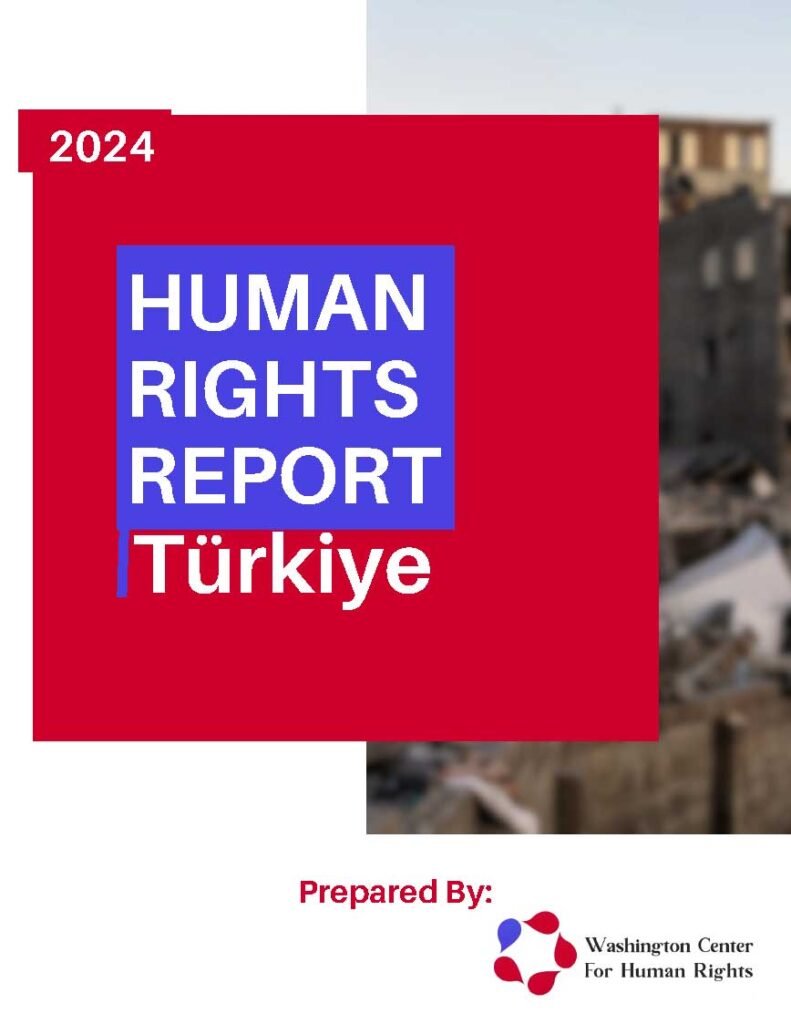 Turkish Report Türkiye - Washington Center For Human Rights
